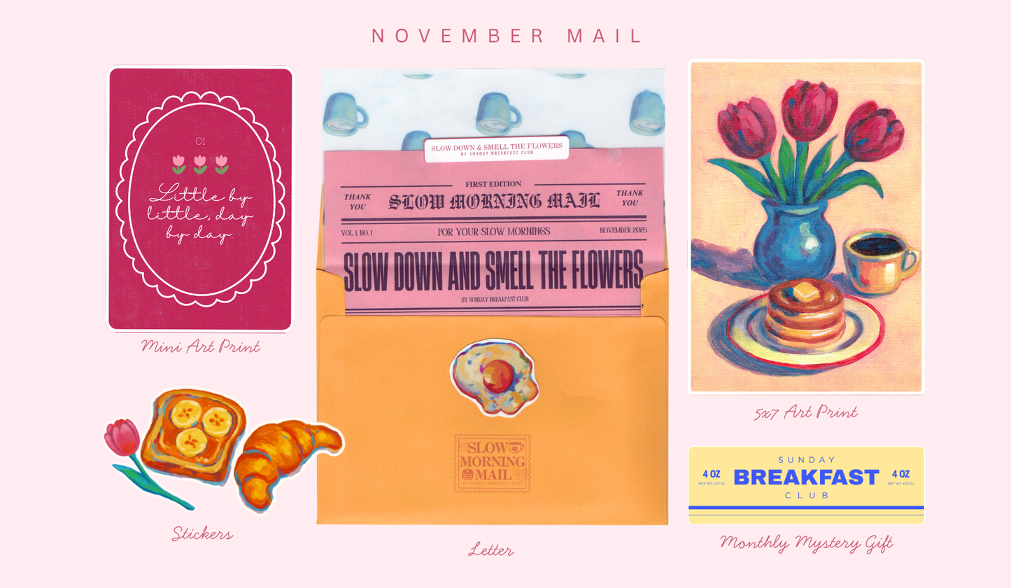 Slow Morning Mail Subscription